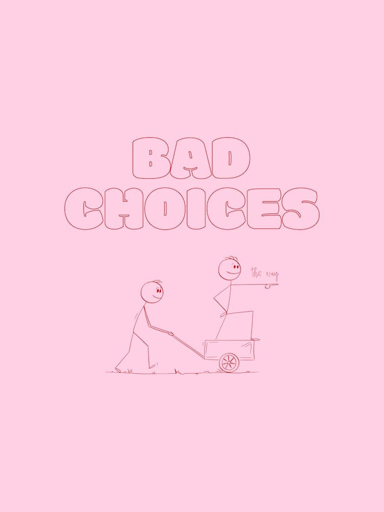 Bad Choices - Pink & Red