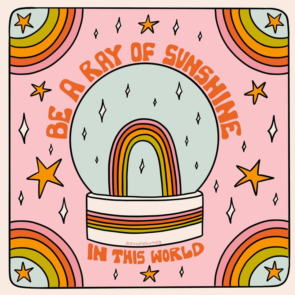 Be A Ray Of Sunshine