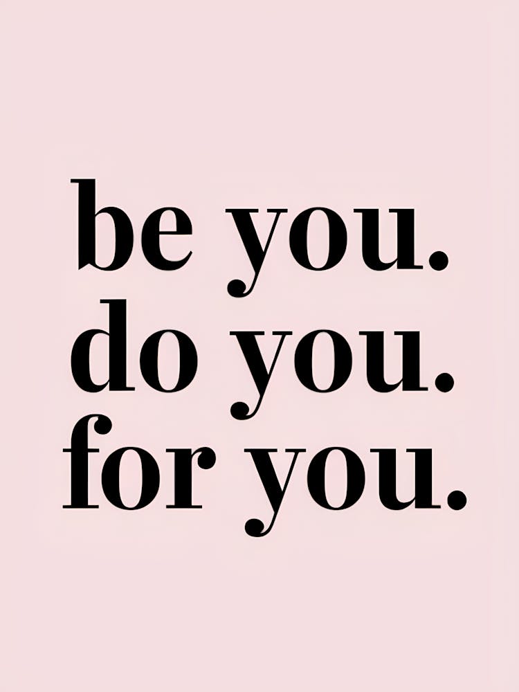 Minimalist Typographic Artwork - Empowering Quotes On Pink