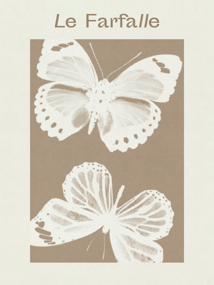 Butterflies, Le Farfalle