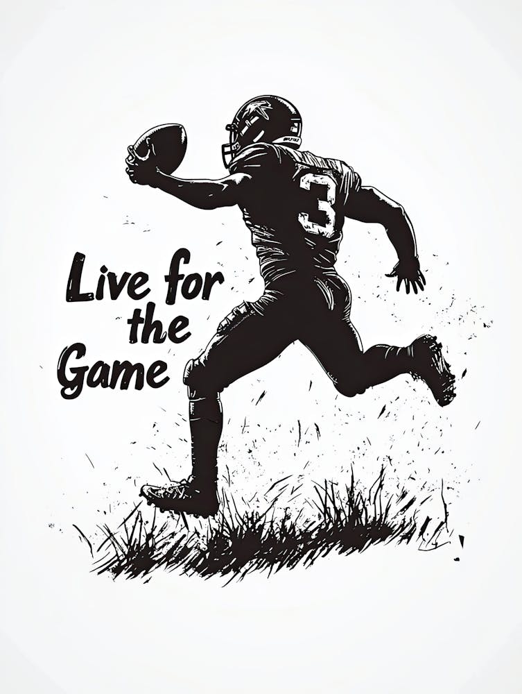 Live For The Game, Football Poster 2