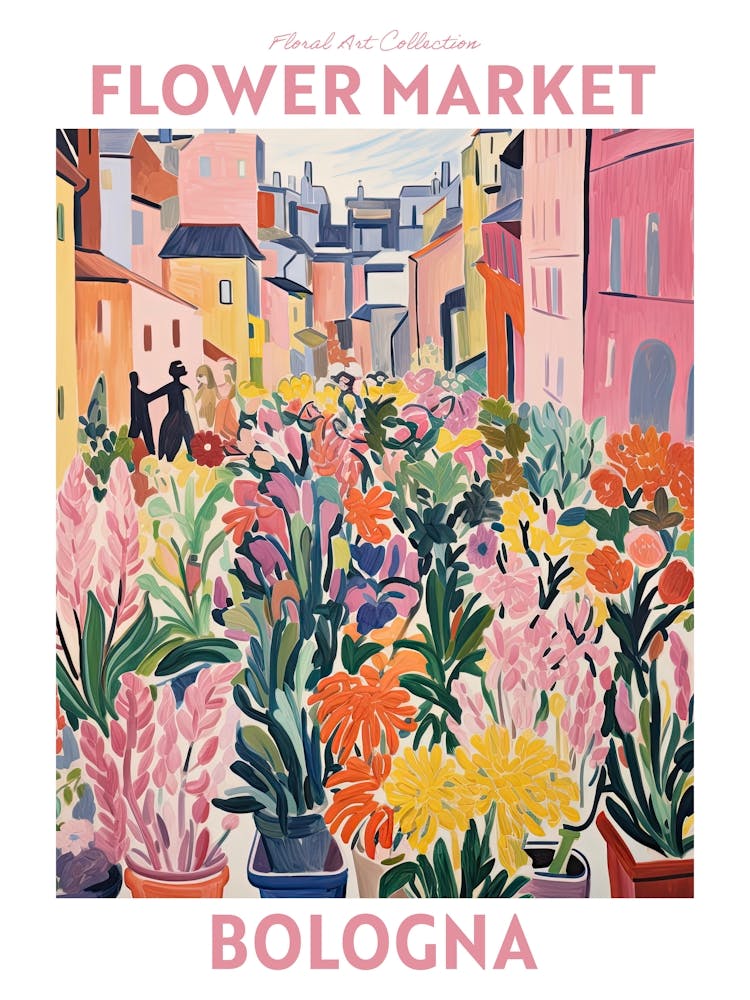 Bologna Italy Flower Market Floral Travel Print Plant Art Modern Style