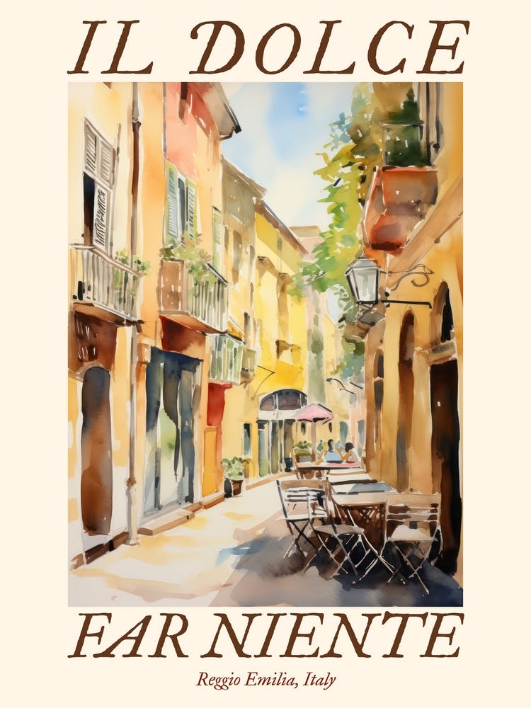Il Dolce Far Niente Reggio Emilia, Italien Aquarellstraßen 2 Poster