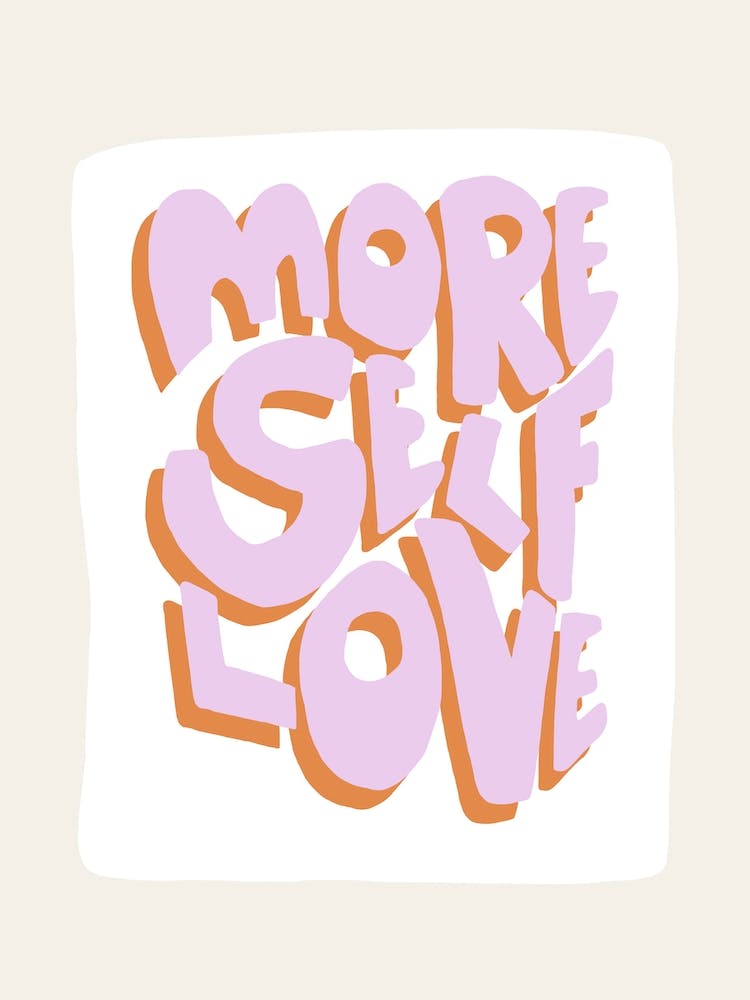 More Self Love Pink
