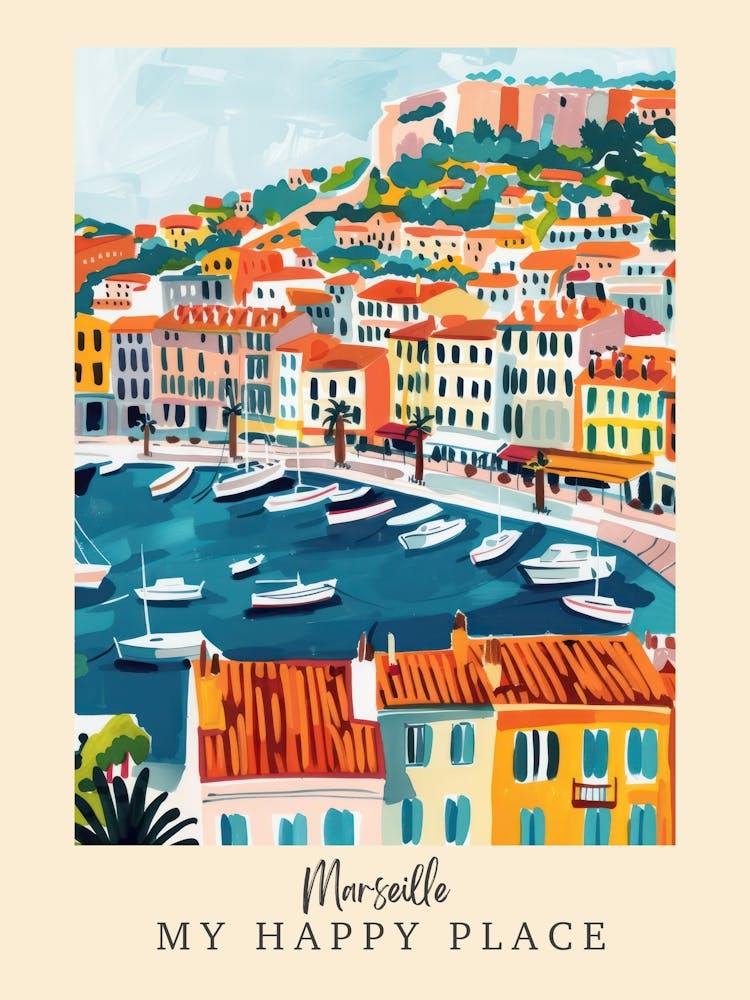 My Happy Place Marseille 1 Travel Poster