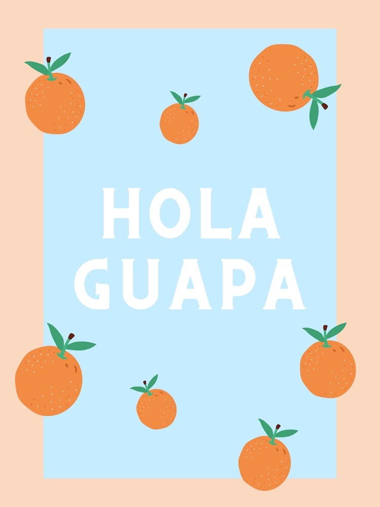Hola Guapa