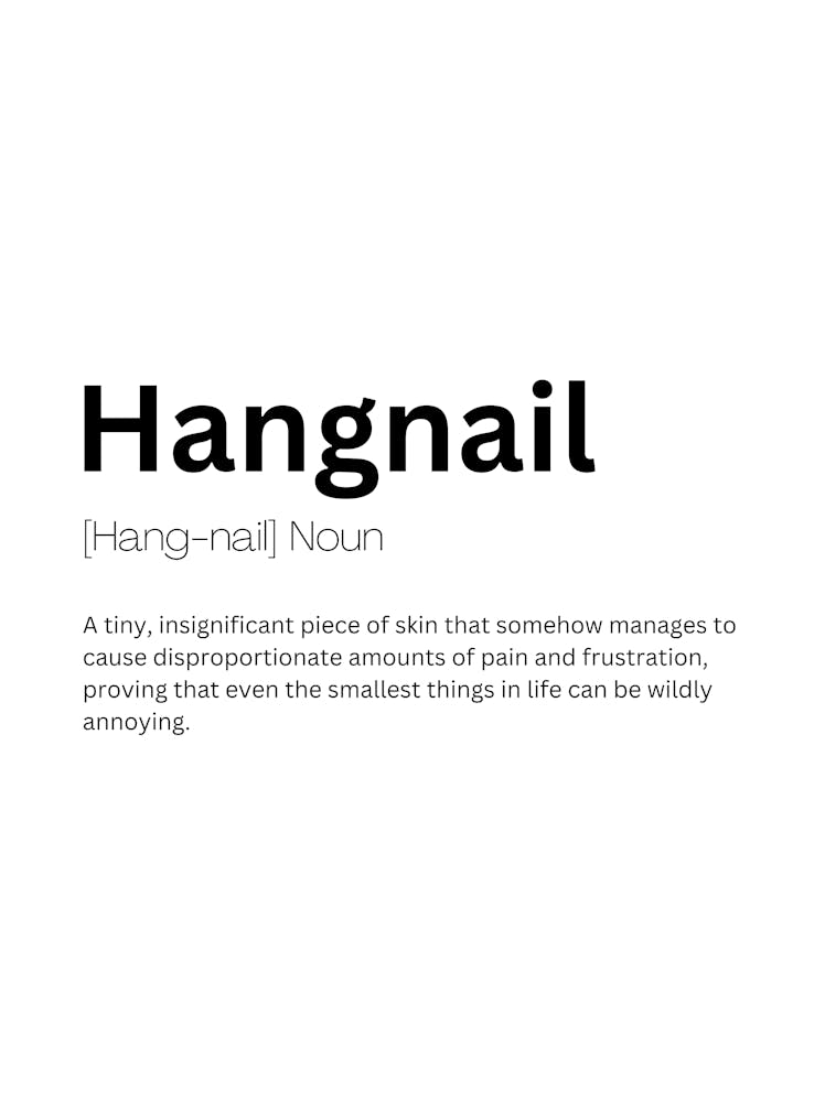Hangnail Definition Meaning