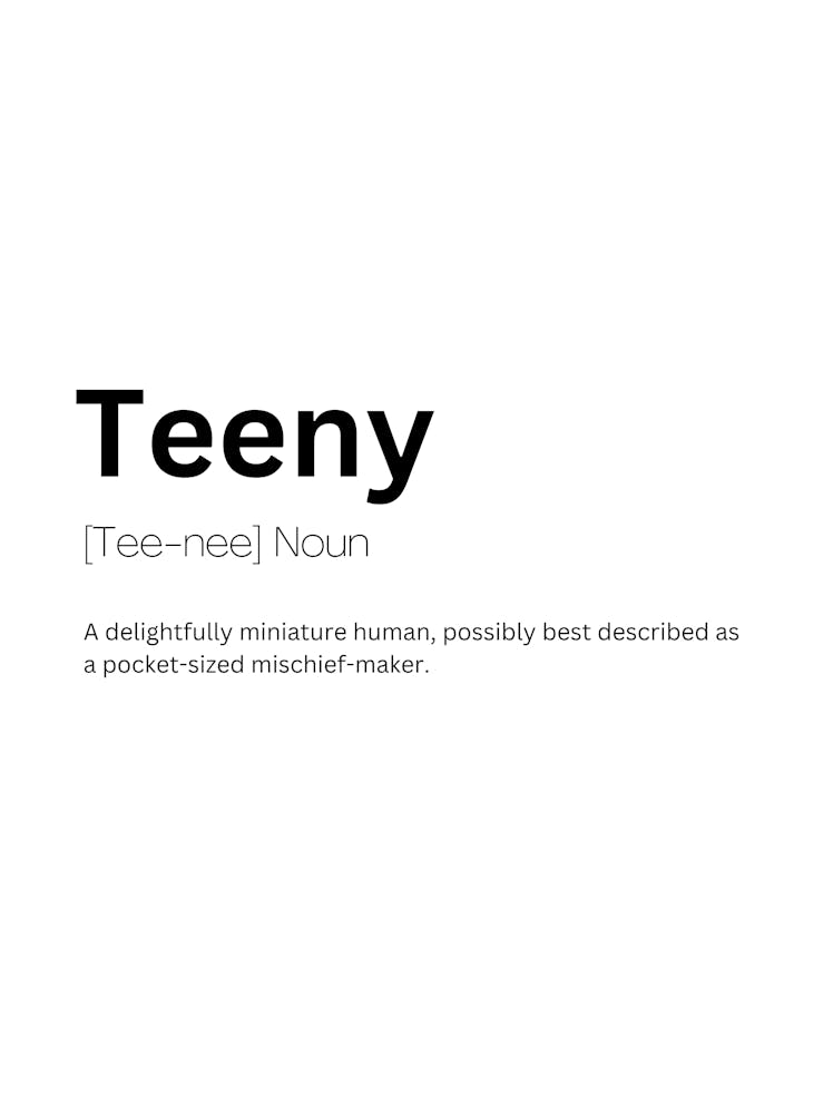 Teeny Definition Meaning