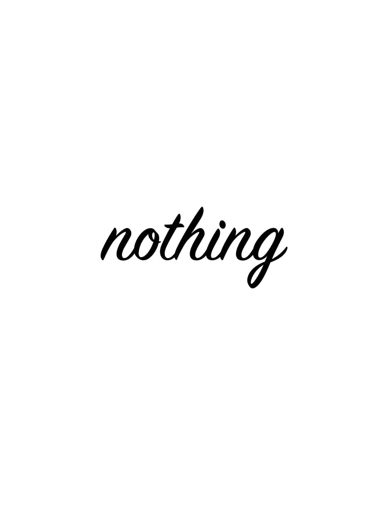 Nothing