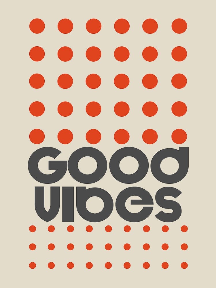 Good Vibes