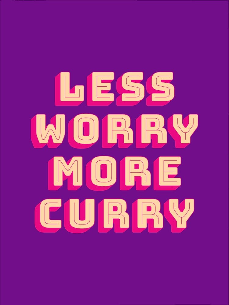 Less Worry More Curry 4