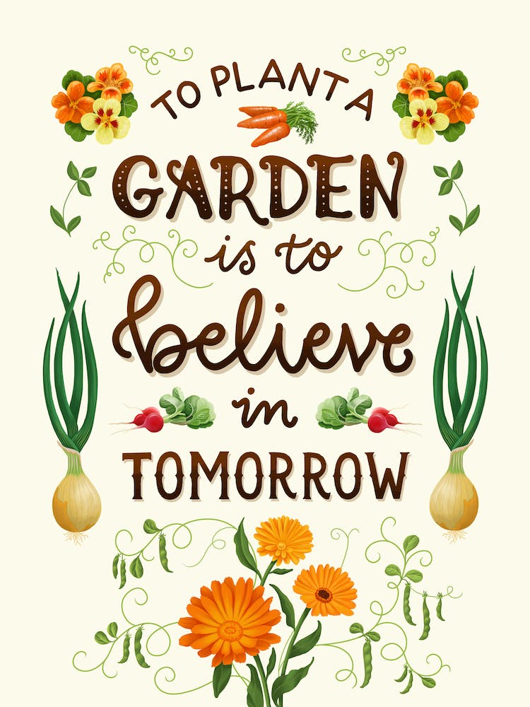 To Plant A Garden (Orange)