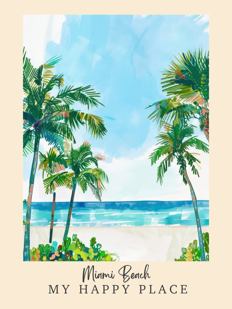 My Happy Place Miami Beach 2 Travel Poster