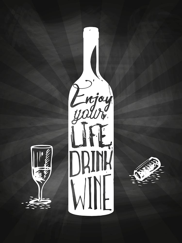 Enjoy Your Life Drink Wine — wine poster, kitchen poster, wine print