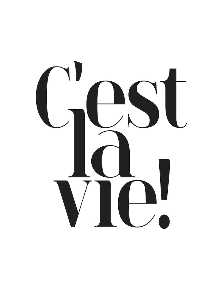 Typography Cest La Vie