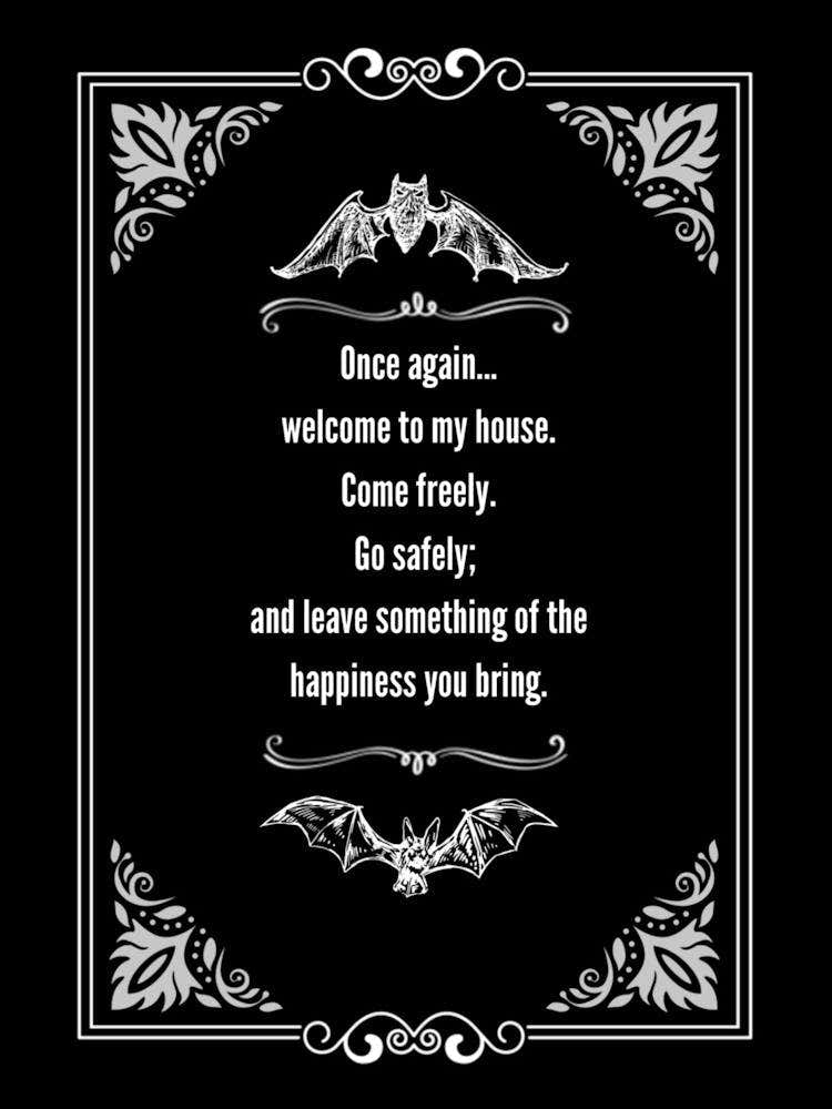 Welcome To My House Dracula Quote