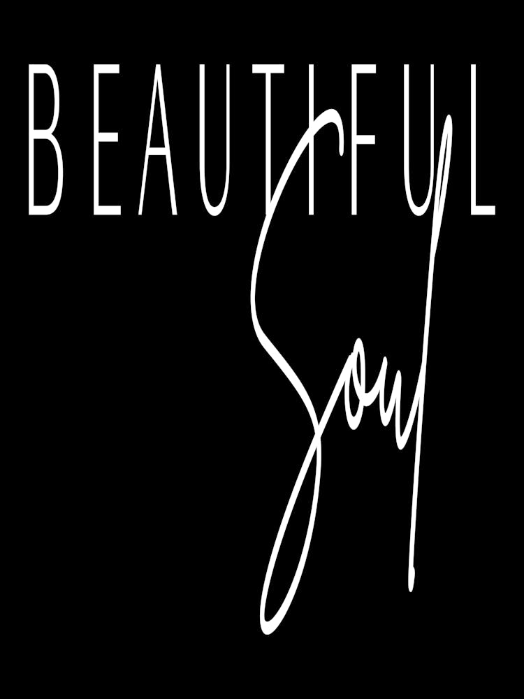 Beautiful Soul
