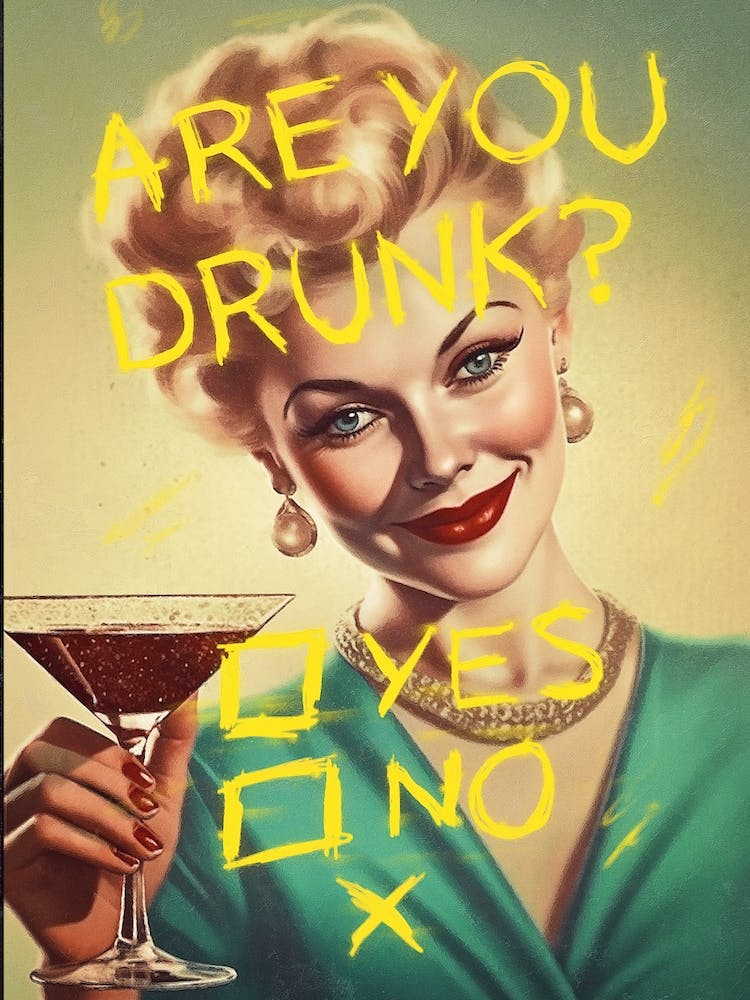 Are You Drunk