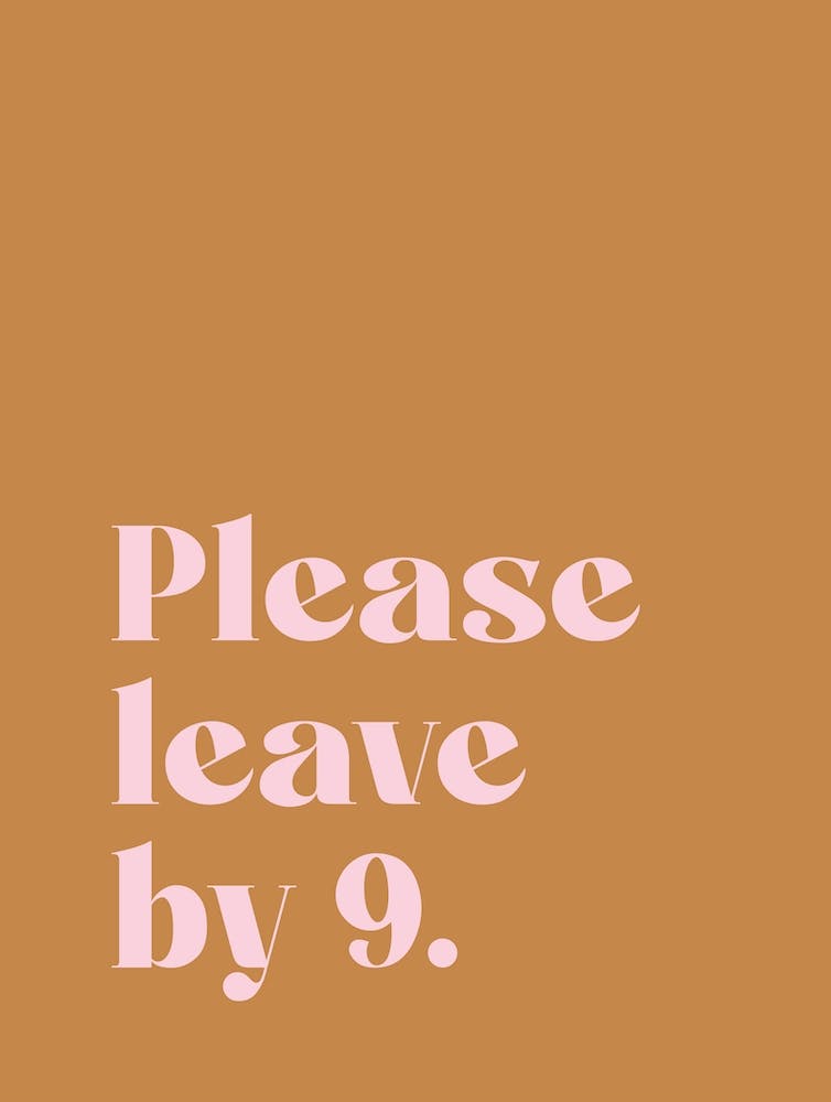 Please Leave By 9 - Jaune Moutarde