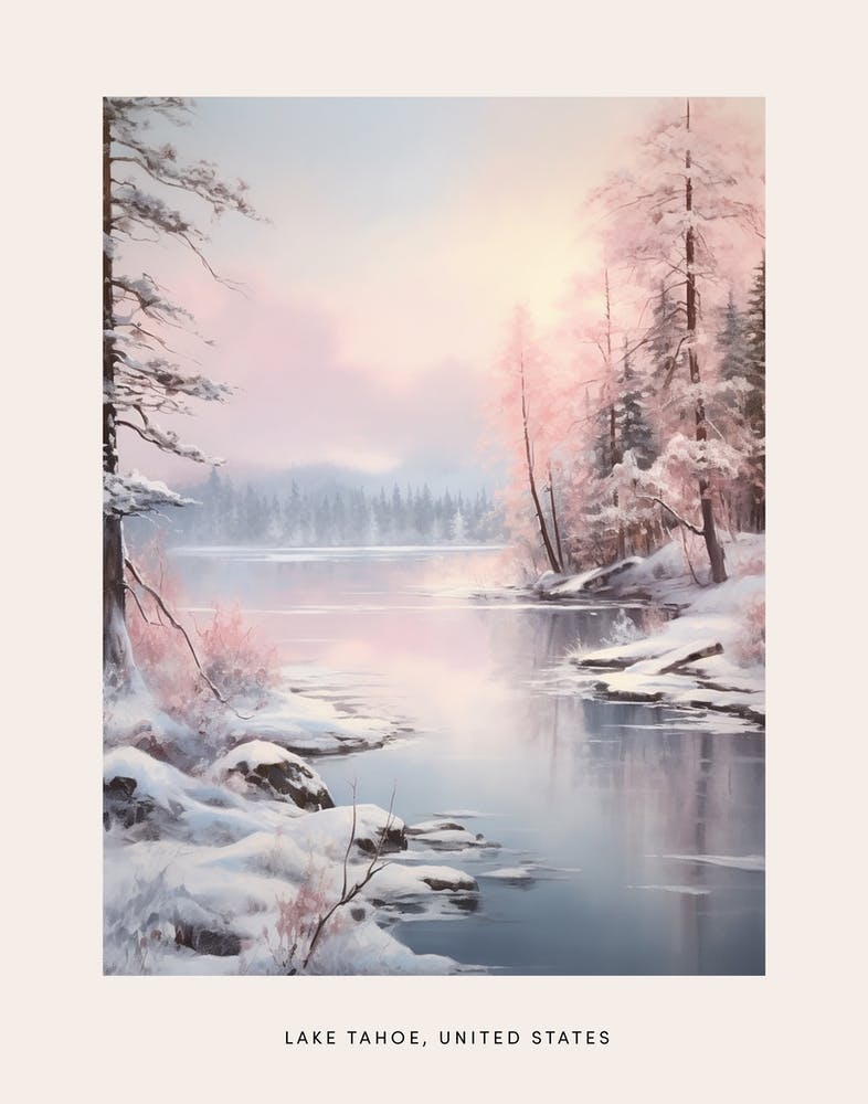 Dreamy Winter Painting Poster Lake Tahoe Usa 1