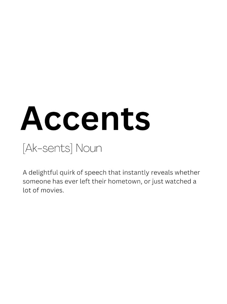 Accents Definition Meaning