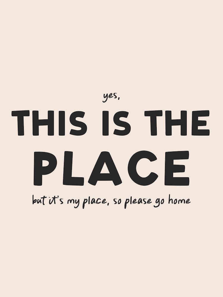 This Is The Place Funny Typography Green Art