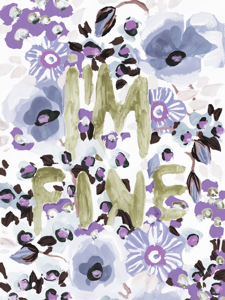 I'M Fine, violet pastel