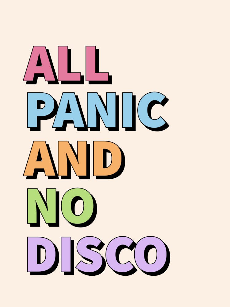 All Panic And No Disco