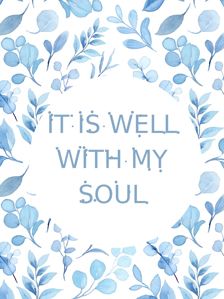 It Is Well With My Soul