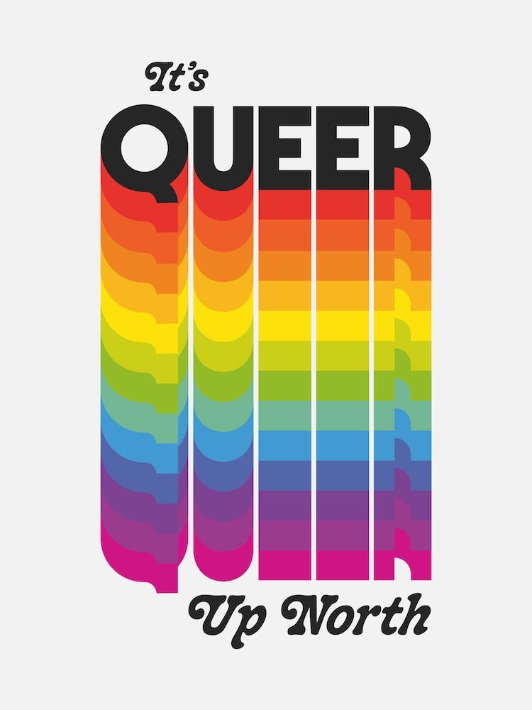 Its Queer Up North