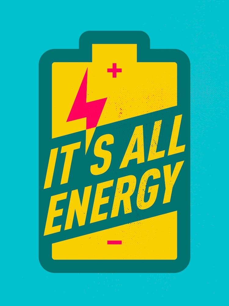It's All Energy Inspirational Print