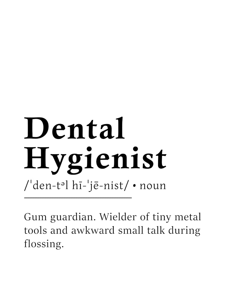 Dental Hygienist Definition Poster - Dictionary
