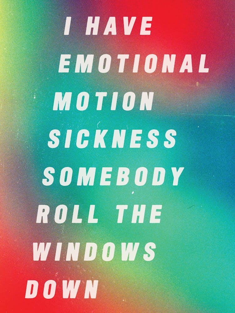Emotional Motion Sickness - Phoebe Lyrics Print