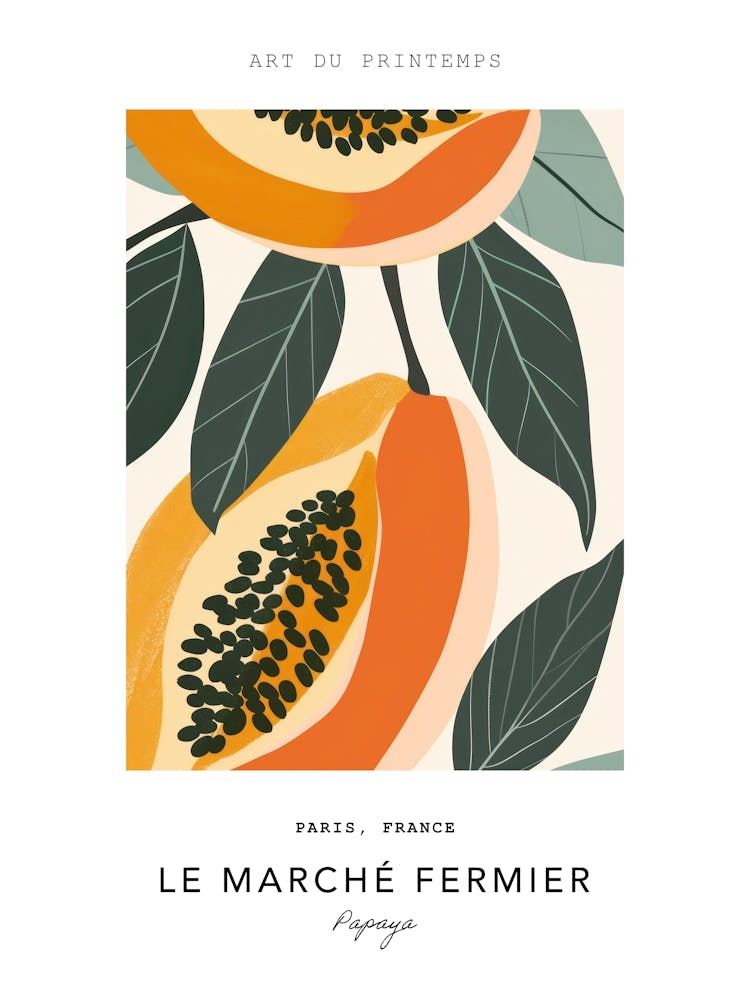 Papaya Le Marche Fermier Poster 1