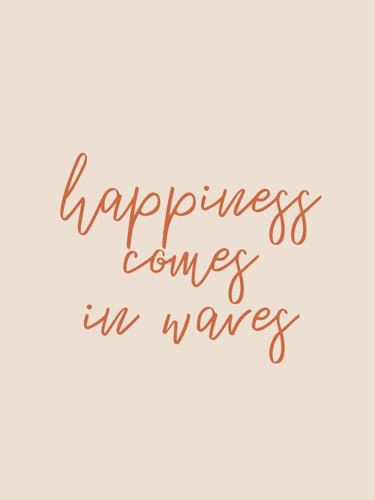 Happiness Comes In Waves Bohemian Quote Wall