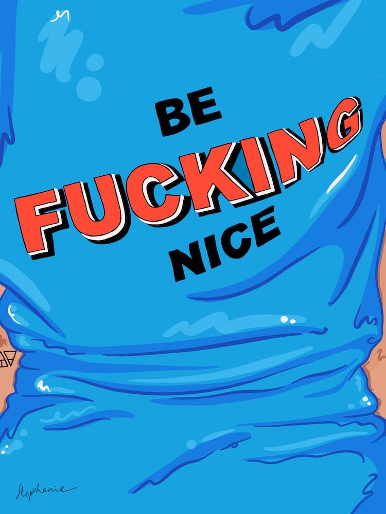Be Fing Nice