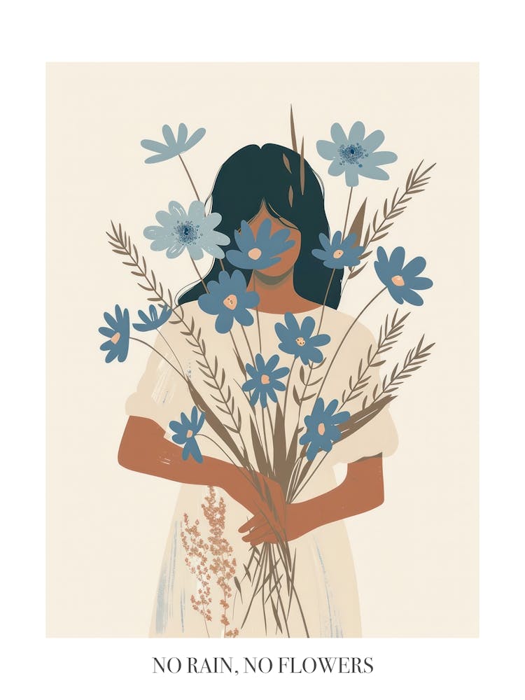 No Rain, No Flowers Poster Spring Girl With Blue Flowers 5
