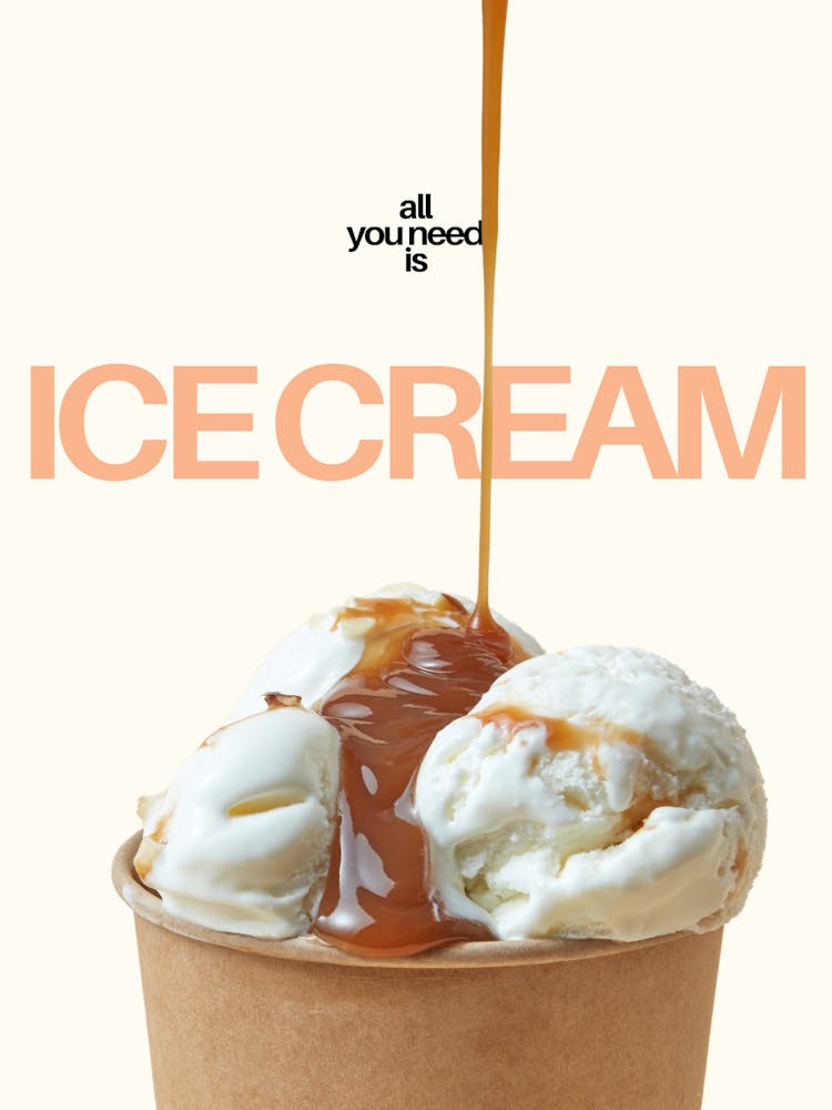 All You Need Is Ice Cream