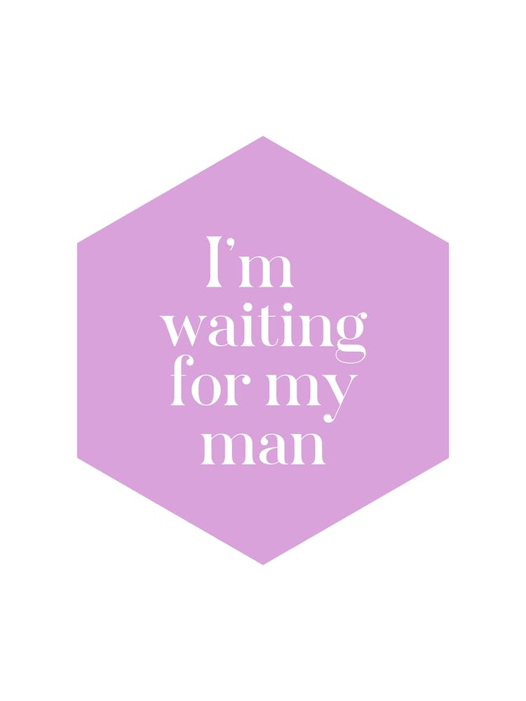 Waiting For My Man