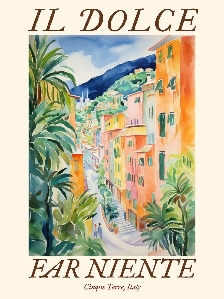 Il Dolce Far Niente Cinque Terre, Italy Watercolour Streets 3 Poster