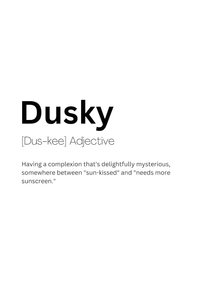 Dusky Definition Meaning