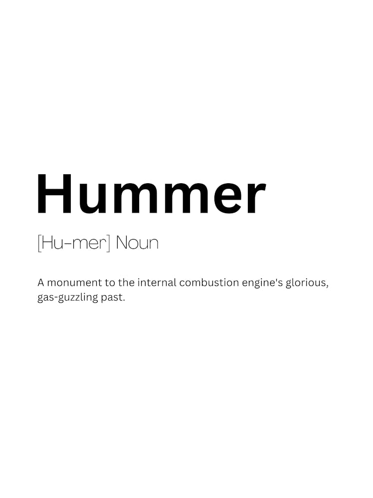 Hummer Definition Meaning