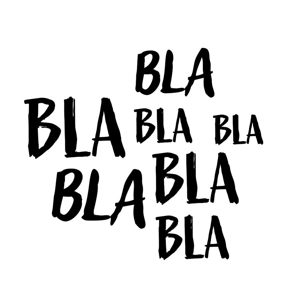 Bla Bla Bla