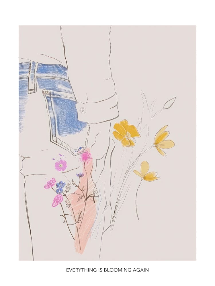 Everything Is Blooming Again Poster Flowers And Blue Jeans Line Art 3