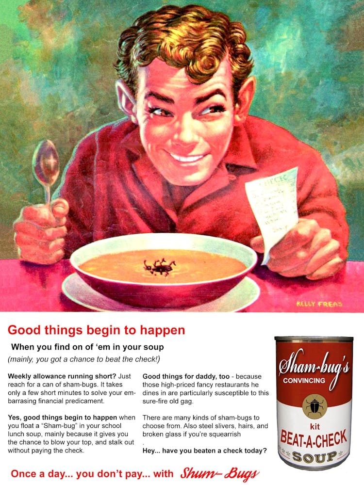 Bug In A Soup, Good Things Is About To Happen, Funny Vintage Advertising Poster