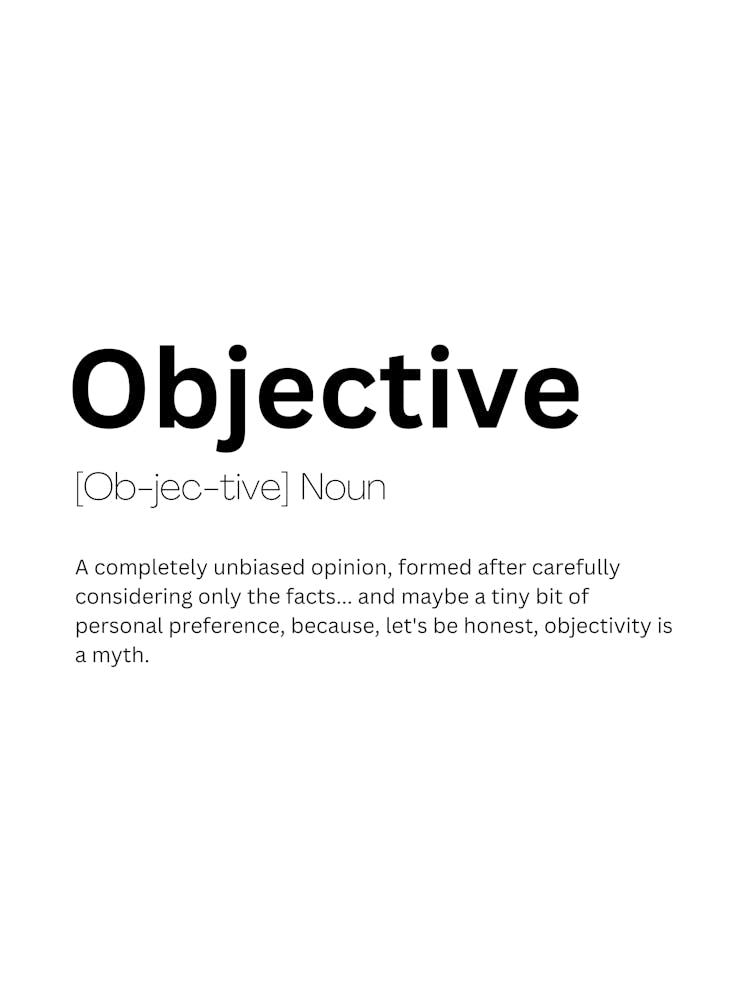 Objective Definition Meaning Art Print by Kaigozen – Fy!