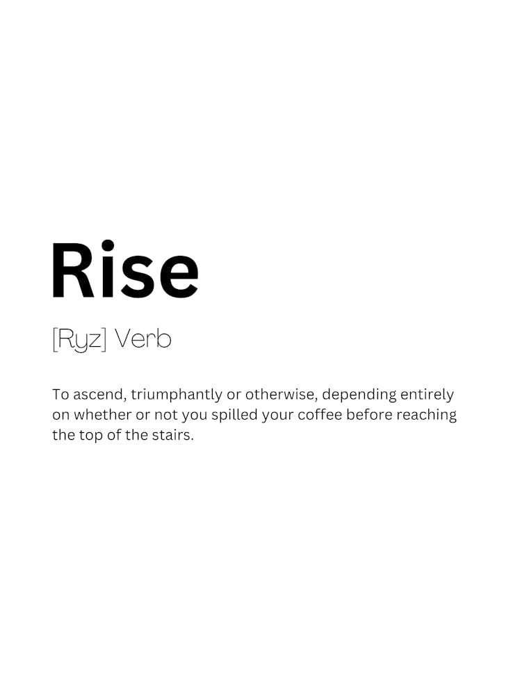 Rise Definition Meaning