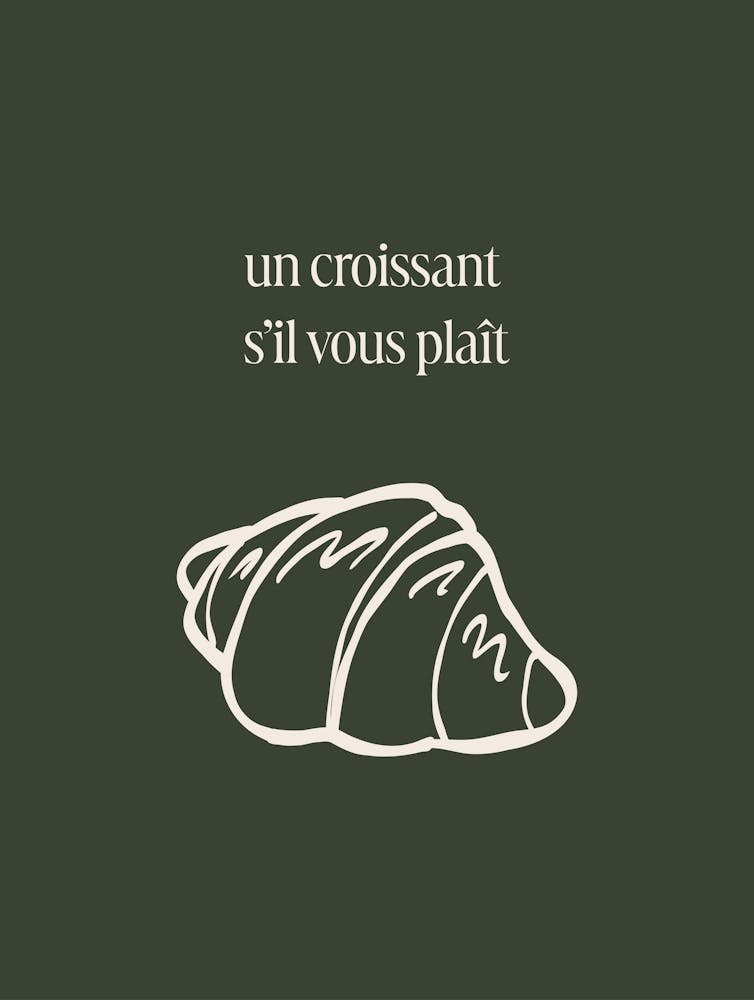 Un Croissant Sil Vous Plait - Green
