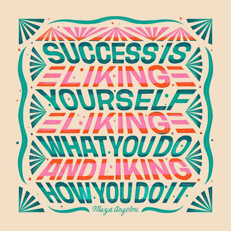 Success Maya Angelou Square
