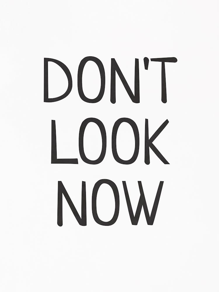 Dont Look Now